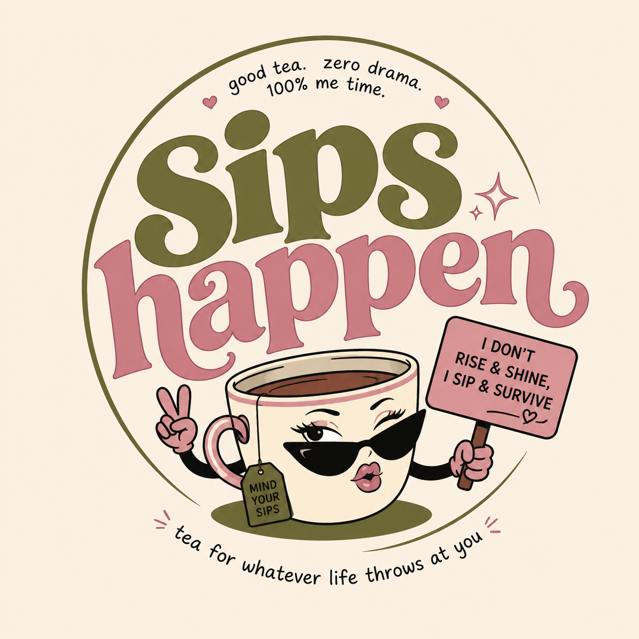Sips Happen